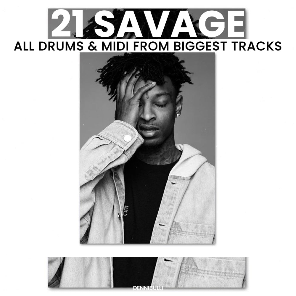 21 SAVAGE - All Drums & Midi From Biggest Tracks