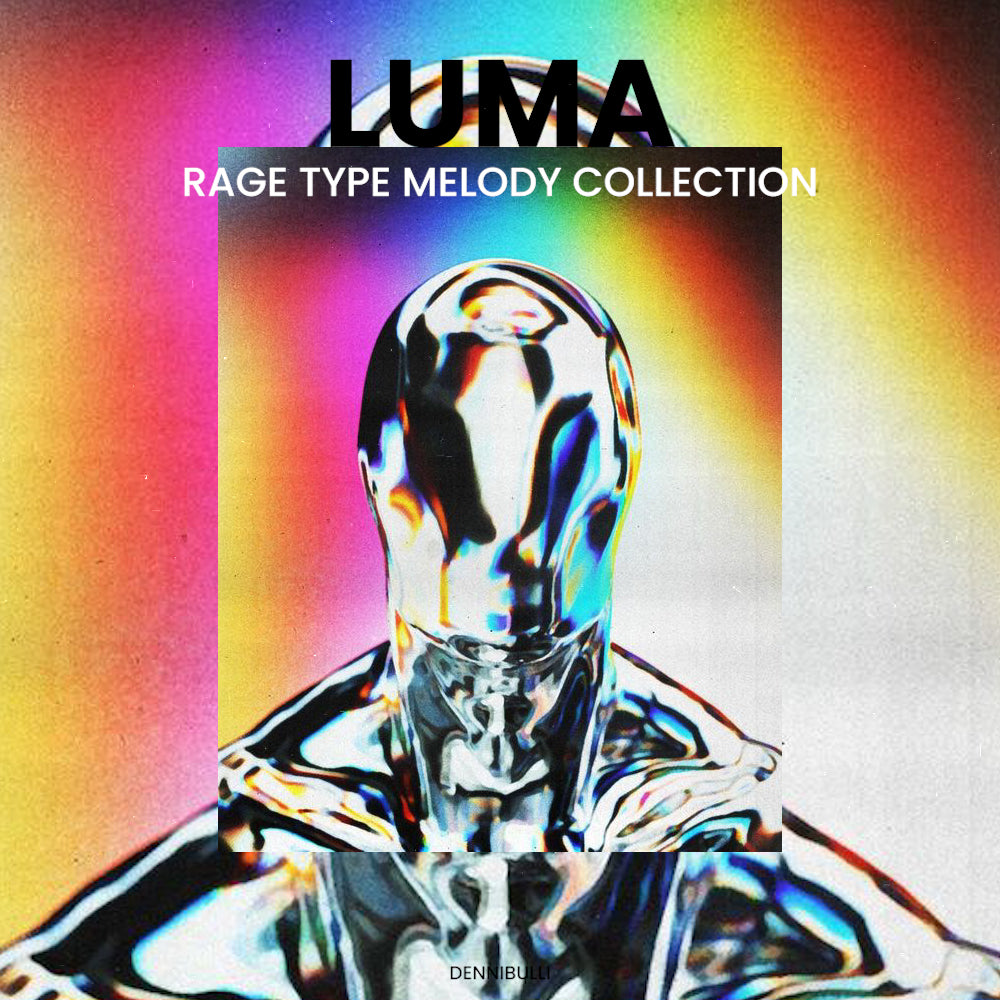 LUMA - Rage Type Melody Collection